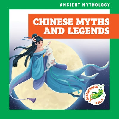 Chinese Myths and Legends by Havemeyer, Janie