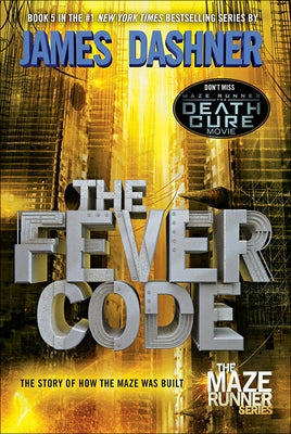 Fever Code by Dashner, James