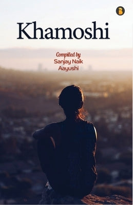 khamoshi by Naik, Sanjay