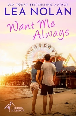 Want Me Always by Nolan, Lea