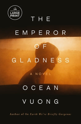 The Emperor of Gladness by Vuong, Ocean