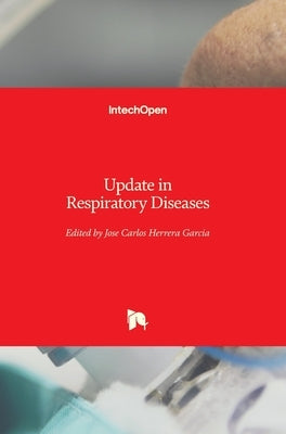 Update in Respiratory Diseases by Herrera Garcia, Jose Carlos