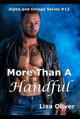More Than A Handful by Oliver, Lisa
