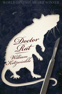 Doctor Rat by Kotzwinkle, William
