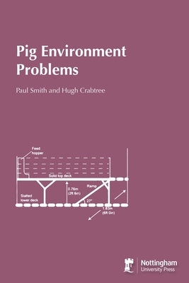 Pig Environment Problems by Smith, Paul
