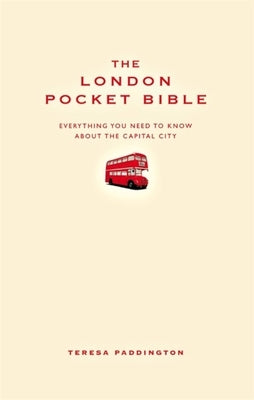 The London Pocket Bible by Paddington, Teresa
