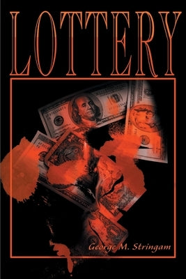 Lottery by Stringam, George M.
