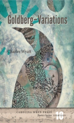 Goldberg--Variations by Wyatt, Charles