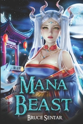 Mana Beast by Sentar, Bruce
