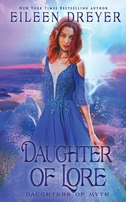 Daughter of Lore by Dreyer, Eileen