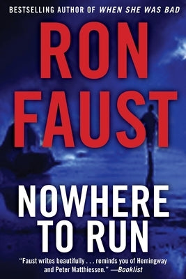 Nowhere to Run by Faust, Ron