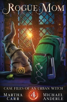Rogue Mom by Carr, Martha