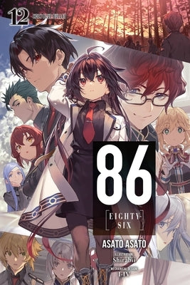 86--Eighty-Six, Vol. 12 (Light Novel): Holy Blue Bullet by Asato, Asato