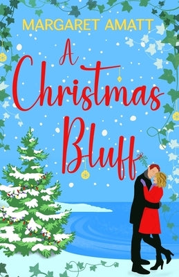 A Christmas Bluff by Amatt, Margaret