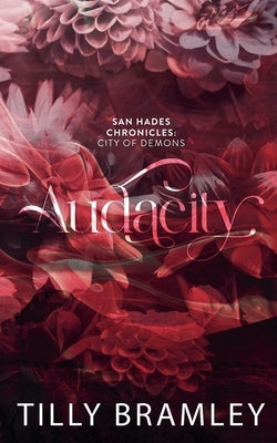 Audacity by Bramley, Tilly