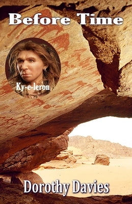 Before Time: Ky-e-leron by Davies, Dorothy