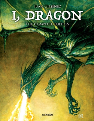 I, Dragon Complete Edition by Giménez, Juan