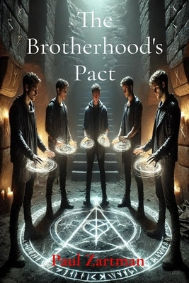 The Brotherhood's Pact by Zartman, Paul
