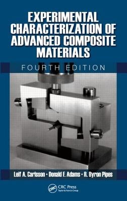 Experimental Characterization of Advanced Composite Materials by Carlsson, Leif A.