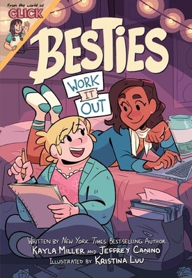 Besties: Work It Out by Miller, Kayla