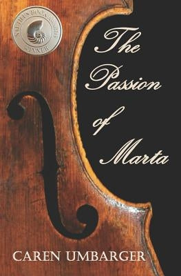 The Passion of Marta by Umbarger, Caren