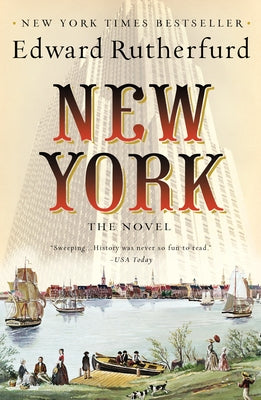 New York: The Novel by Rutherfurd, Edward