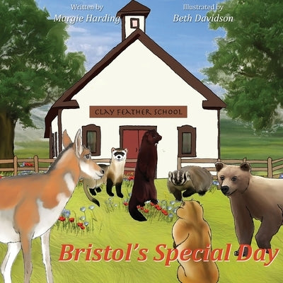 Bristol's Special Day by Harding, Margie