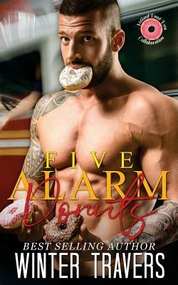 Five Alarm Donuts: Donut Day Collaboration by Travers, Winter