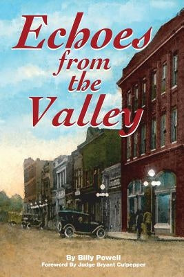 Echoes from the Valley: 2nd Edition by Powell, Billy
