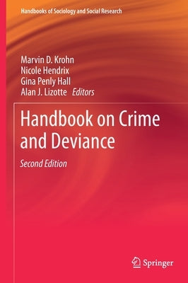 Handbook on Crime and Deviance by Krohn, Marvin D.
