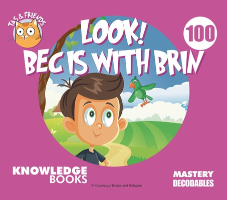 Bec Is with Brin: Book 100 by Ricketts, William