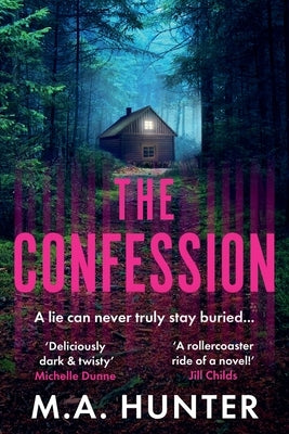 The Confession by Hunter, M. A.
