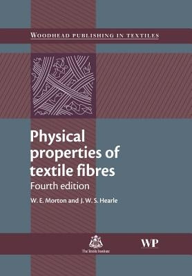 Physical Properties of Textile Fibres by Hearle, J. W. S.