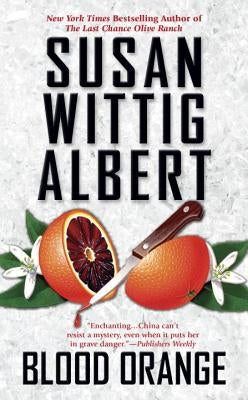Blood Orange by Albert, Susan Wittig