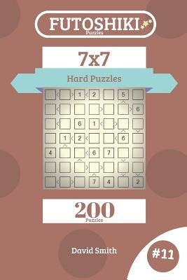 Futoshiki Puzzles - 200 Hard Puzzles 7x7 Vol.11 by Smith, David