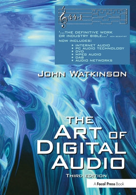 Art of Digital Audio by Watkinson, John