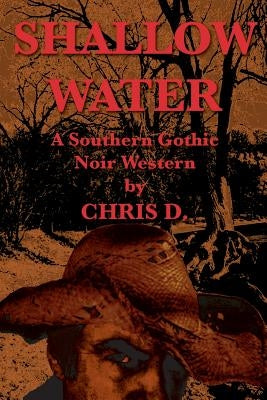 Shallow Water by D, Chris