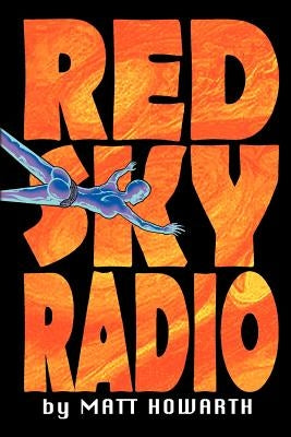 Red Sky Radio by Howarth, Matt