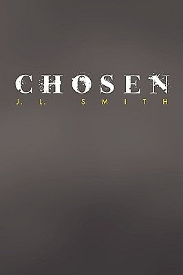 Chosen by Smith, J. L.