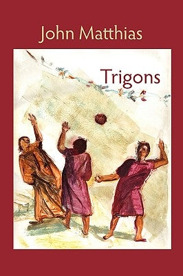 Trigons by Matthias, John