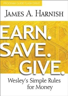 Earn. Save. Give. Program Guide Flash Drive: Wesley's Simple Rules for Money by Harnish, James A.