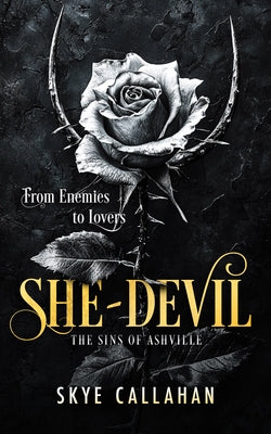 She-Devil: A Bad Boy Dark Romance by Callahan, Skye