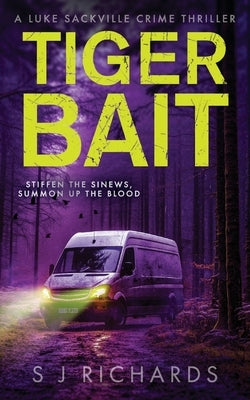 Tiger Bait by Richards, S. J.