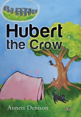 Hubert the Crow by Denison, Annett