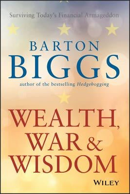 Wealth, War P by Biggs