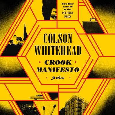 Crook Manifesto by Whitehead, Colson