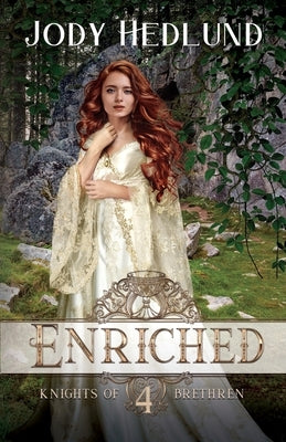 Enriched by Hedlund, Jody
