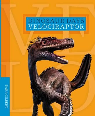 Velociraptor by Gilbert, Sara