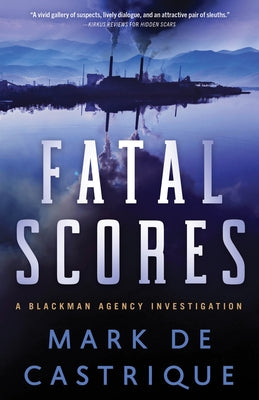 Fatal Scores by de Castrique, Mark