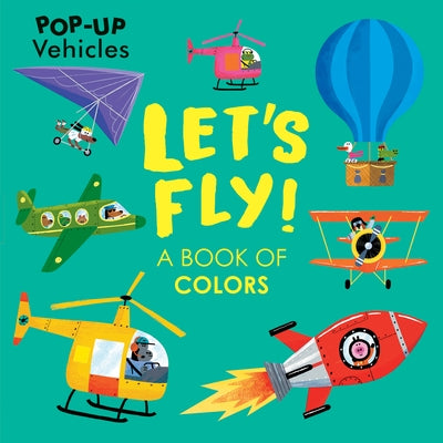 Let's Fly! by Hunt, Matt